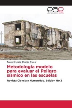 Metodología modelo para evaluar el Peligro sísmico en las escuelas