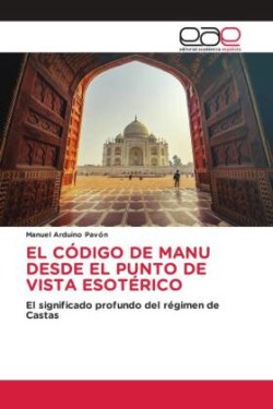 Código de Manu Desde El Punto de Vista Esotérico