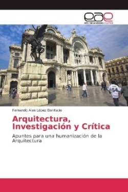 Arquitectura, Investigación y Crítica