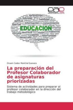 La preparación del Profesor Colaborador de asignaturas priorizadas