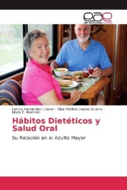 Hábitos Dietéticos y Salud Oral