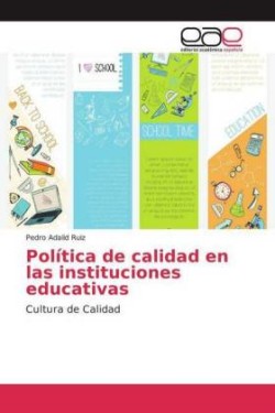 Política de calidad en las instituciones educativas