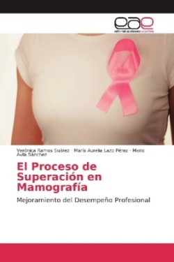 Proceso de Superación en Mamografía