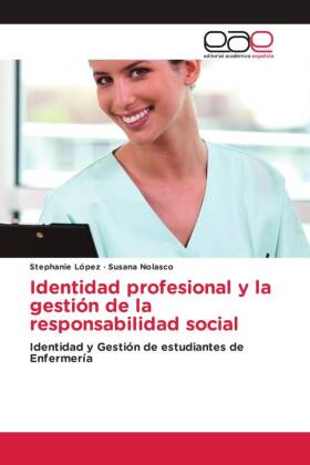 Identidad profesional y la gestión de la responsabilidad social