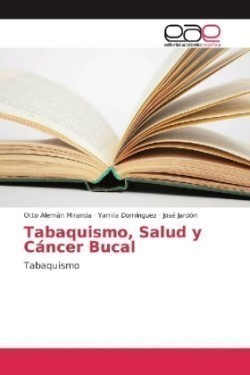 Tabaquismo, Salud y Cáncer Bucal