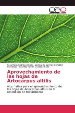 Aprovechamiento de las hojas de Artocarpus altilis