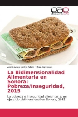 Bidimensionalidad Alimentaria en Sonora