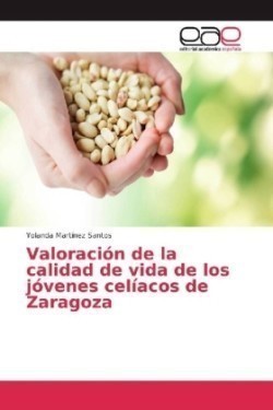 Valoracion de la calidad de vida de los jovenes celiacos de Zaragoza