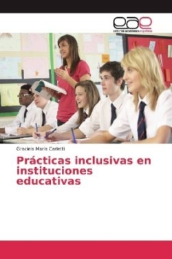 Prácticas inclusivas en instituciones educativas