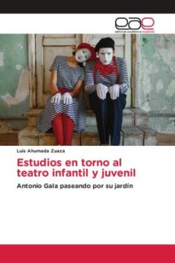 Estudios en torno al teatro infantil y juvenil