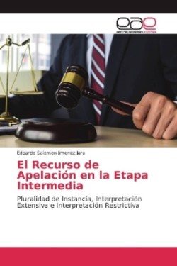 Recurso de Apelación en la Etapa Intermedia