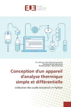 Conception d'un appareil d'analyse thermique simple et différentielle