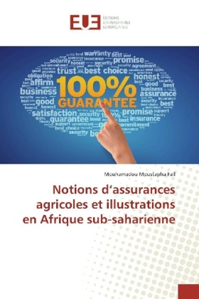 Notions d'assurances agricoles et illustrations en Afrique sub-saharienne