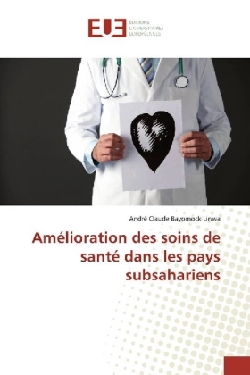 Amélioration des soins de santé dans les pays subsahariens