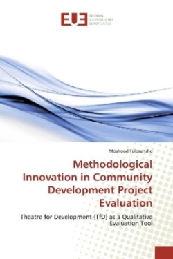 Methodological Innovation in Community Development Project Evaluation