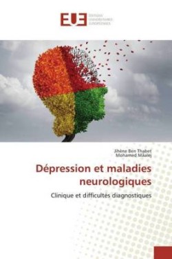 Dépression et maladies neurologiques