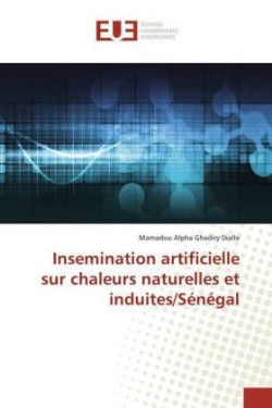 Insemination artificielle sur chaleurs naturelles et induites/Sénégal