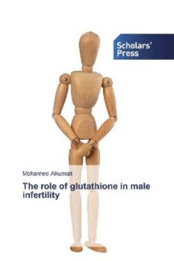 role of glutathione in male infertility