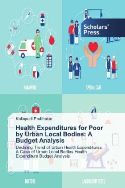 Health Expenditures for Poor by Urban Local Bodies: A Budget Analysis