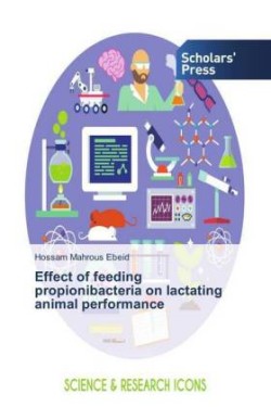 Effect of feeding propionibacteria on lactating animal performance