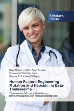 Human Factors Engineering Mutation and Hepcidin in Beta-Thalasseima