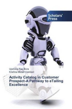 Activity Catalog in Customer Prospect-A Pathway to eTailing Excellence