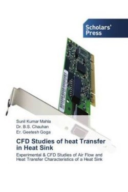 CFD Studies of Heat Transfer in Heat Sink