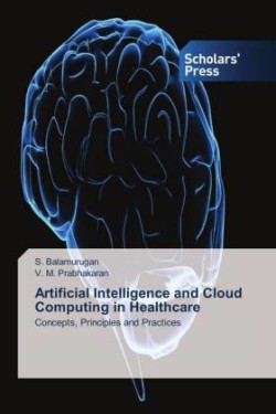 Artificial Intelligence and Cloud Computing in Healthcare