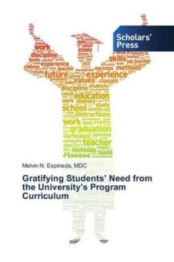 Gratifying Students' Need from the University's Program Curriculum