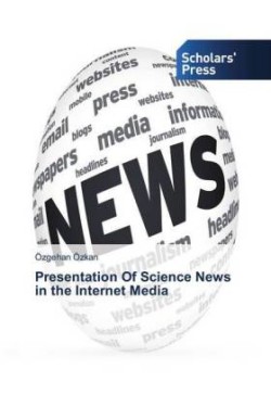 Presentation Of Science News in the Internet Media