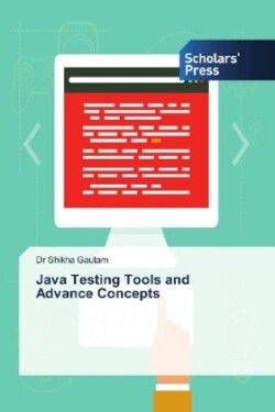 Java Testing Tools and Advance Concepts