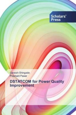 DSTATCOM for Power Quality Improvement