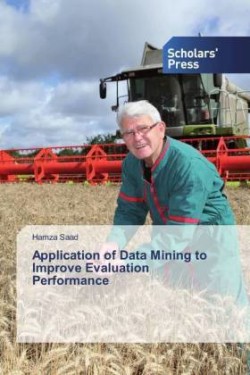 Application of Data Mining to Improve Evaluation Performance