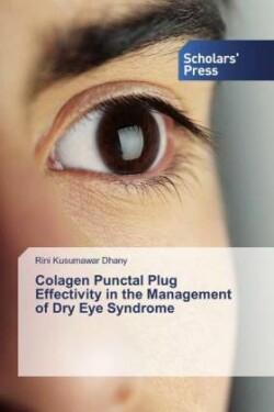 Colagen Punctal Plug Effectivity in the Management of Dry Eye Syndrome