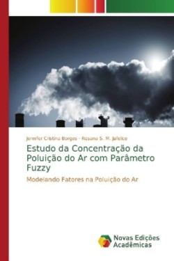 Estudo da Concentração da Poluição do Ar com Parâmetro Fuzzy