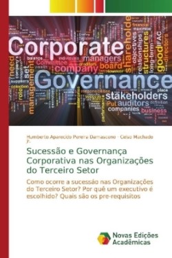 Sucessão e Governança Corporativa nas Organizações do Terceiro Setor