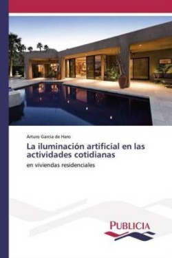 iluminación artificial en las actividades cotidianas