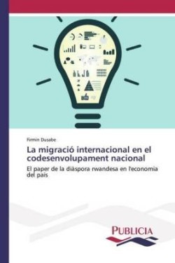 La migració internacional en el codesenvolupament nacional