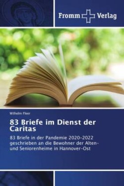 83 Briefe im Dienst der Caritas