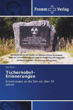 Tschernobyl-Erinnerungen