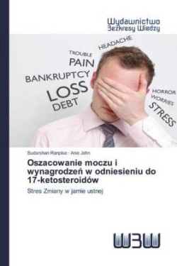 Oszacowanie moczu i wynagrodzeń w odniesieniu do 17-ketosteroidów