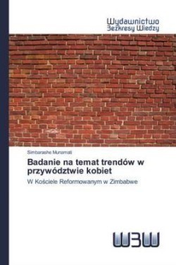 Badanie na temat trendów w przywództwie kobiet