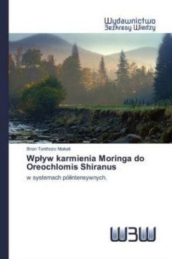 Wplyw karmienia Moringa do Oreochlomis Shiranus