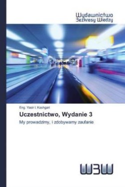 Uczestnictwo, Wydanie 3