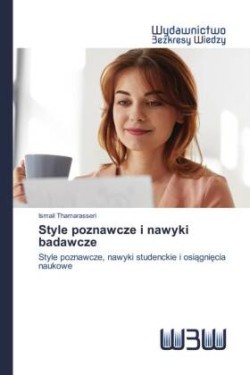 Style poznawcze i nawyki badawcze