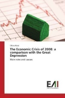 The Economic Crisis of 2008: a comparison with the Great Depression