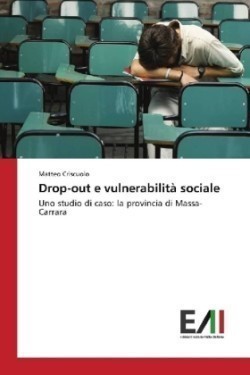 Drop-out e vulnerabilità sociale