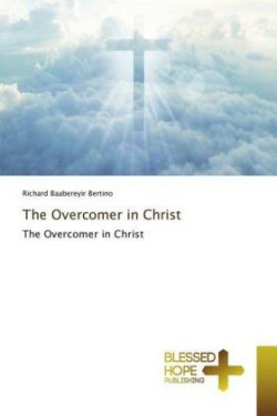 Overcomer in Christ