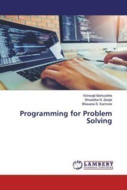 Programming for Problem Solving