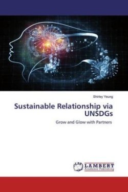 Sustainable Relationship via UNSDGs